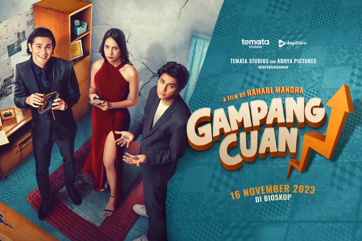 FILM â€œGAMPANG CUANâ€ RILIS OFFICIAL TRAILER DAN POSTER, TAYANG 16 NOVEMBER 2023 DI BIOSKOP